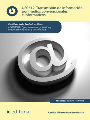 cover image of Transmisión de información por medios convencionales e informáticos. ADGG0508
